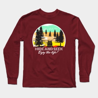 HIDE AND SEEK  , Enjoy the life shirt Long Sleeve T-Shirt